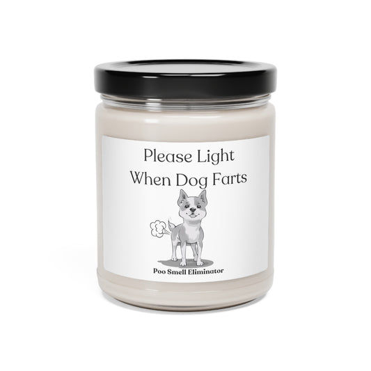 Please Light When Dog Farts 9oz